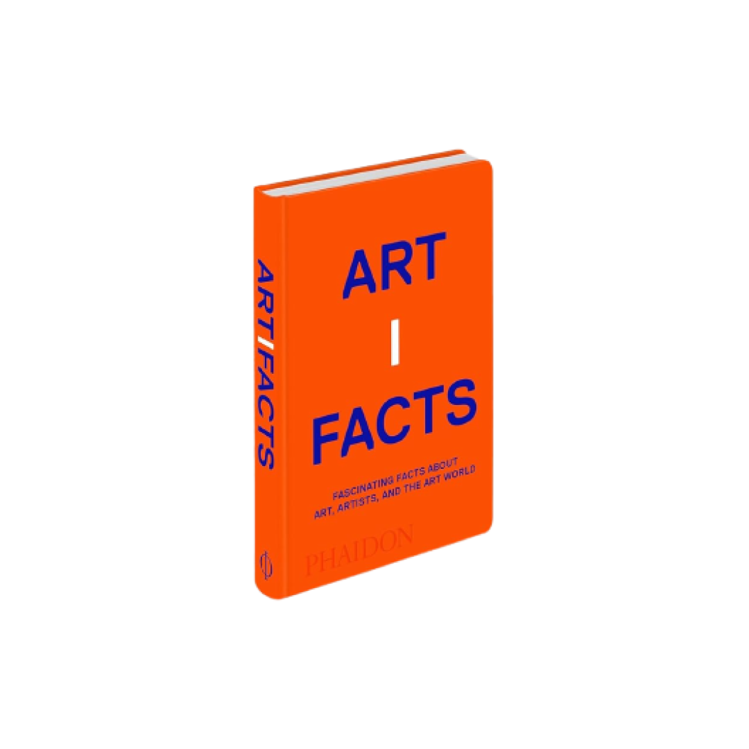 Artifacts: Fascinating Facts about Art, Artists, and the Art World