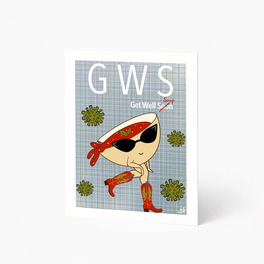 GWS – Get Well Soup